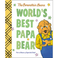 World's Best Papa Bear (Berenstain Bears): For a Bear-Y Special Dad - Hardcover