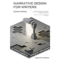 Narrative Design for Writers, Large Print - Paperback