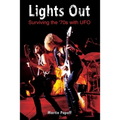 Lights Out: Surviving the '70s with UFO - Paperback