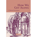 How We Get Along - Paperback