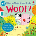 Slider Sound Books Woof! - Board Book