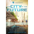 SciFutures Presents The City of the Future - Paperback