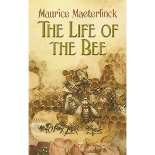The Life of the Bee - Paperback