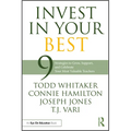 Invest in Your Best: 9 Strategies to Grow, Support, and Celebrate Your Most Valuable Teachers - Paperback