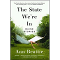 The State We're in: Maine Stories - Paperback