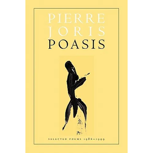 Poasis: New and Collected Poems - Paperback