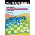 Spanish Exchange Variation: A Fischer Favourite - Paperback