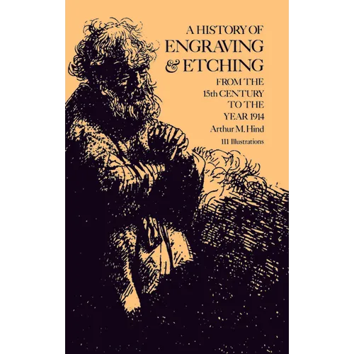 A History of Engraving and Etching - Paperback