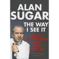 The Way I See It: Rants, Revelations And Rules For Life - Paperback