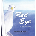Red Eye of Isle of Shoals - Hardcover