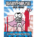 Babymouse #2: Our Hero - Paperback