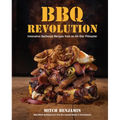 BBQ Revolution: Innovative Barbecue Recipes from an All-Star Pitmaster - Hardcover