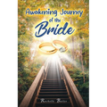 Awakening Journey of the Bride - Paperback
