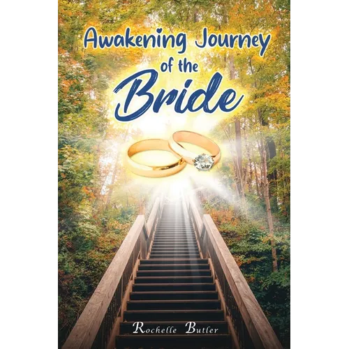 Awakening Journey of the Bride - Paperback