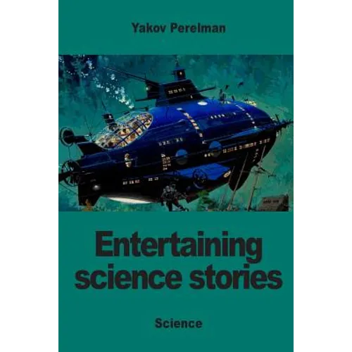 Entertaining science stories - Paperback