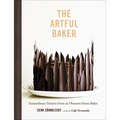 The Artful Baker: Extraordinary Desserts from an Obsessive Home Baker - Hardcover