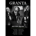 Granta 135: New Irish Writing: New Irish Writing - Paperback