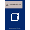 The Causes Of The Civil War - Paperback