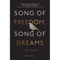 Song of Freedom, Song of Dreams - Hardcover