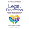Legal Protection: Affordable Options for Individuals, Families, and Small Businesses - Paperback