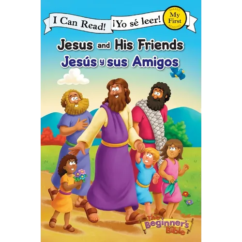 Jesus and His Friends / Jesús Y Sus Amigos - Paperback