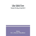 Lebor gabála Érenn: The book of the taking of Ireland (Part I) - Paperback