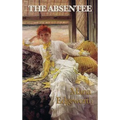 The Absentee - Hardcover