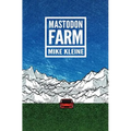 Mastodon Farm - Paperback