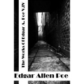 The Works Of Edger Allen Poe Volume IV: (Edgar Allen Poe Classics Collection) - Paperback