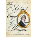 The Gilded Cage of Woman - Hardcover