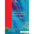 Teaching Children Who Are Deafblind: Contact Communication and Learning - Paperback