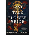 The Last Tale of the Flower Bride - Paperback