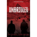 Unbridled - Paperback