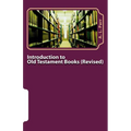 Introduction to Old Testament Books - Revised Edition - Paperback