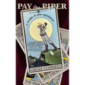 Pay the Piper: A Novella of Utter Speculation - Paperback