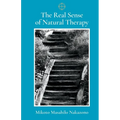 The Real Sense of Natural Therapy - Paperback