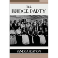 The Bridge Party - Paperback