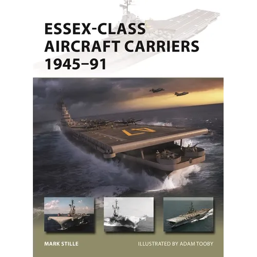 Essex-Class Aircraft Carriers 1945-91 - Paperback