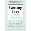 Getting Free: You Can End Abuse and Take Back Your Life - Paperback