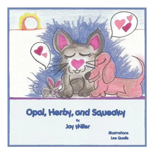 Opal, Herby, and Squeaky - Paperback
