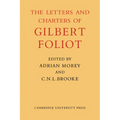 Gilbert Foliot and His Letters - Paperback