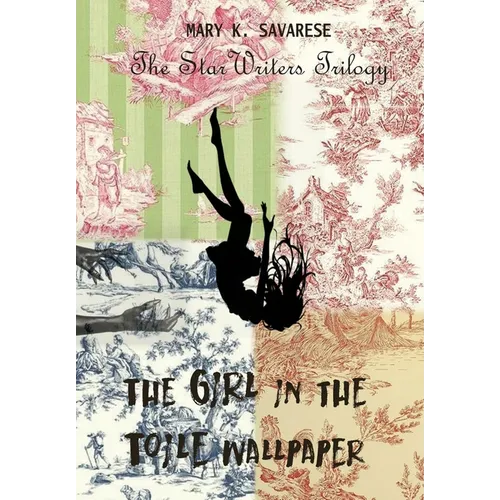 The Girl in the Toile Wallpaper - Hardcover