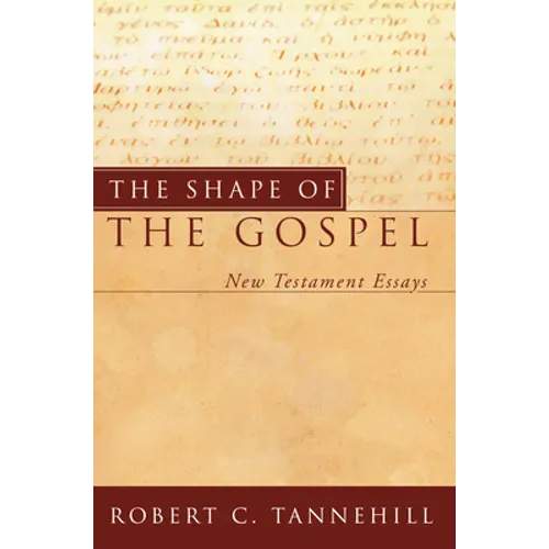 The Shape of the Gospel - Paperback