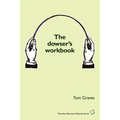 The dowser's workbook - Paperback