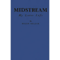 Midstream: My Later Life - Hardcover