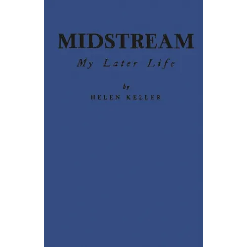 Midstream: My Later Life - Hardcover