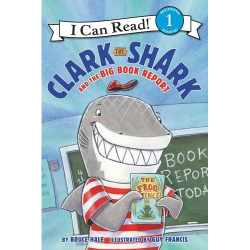 Clark the Shark and the Big Book Report - Hardcover