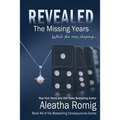 Revealed: The Missing Years - Paperback