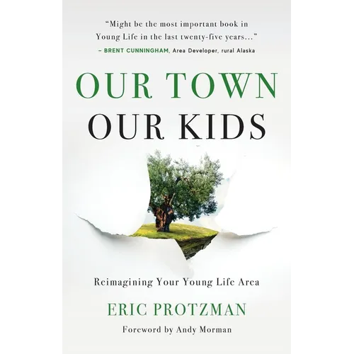 Our Town, Our Kids - Paperback