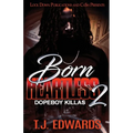 Born Heartless 2: Dopeboy Killas - Paperback